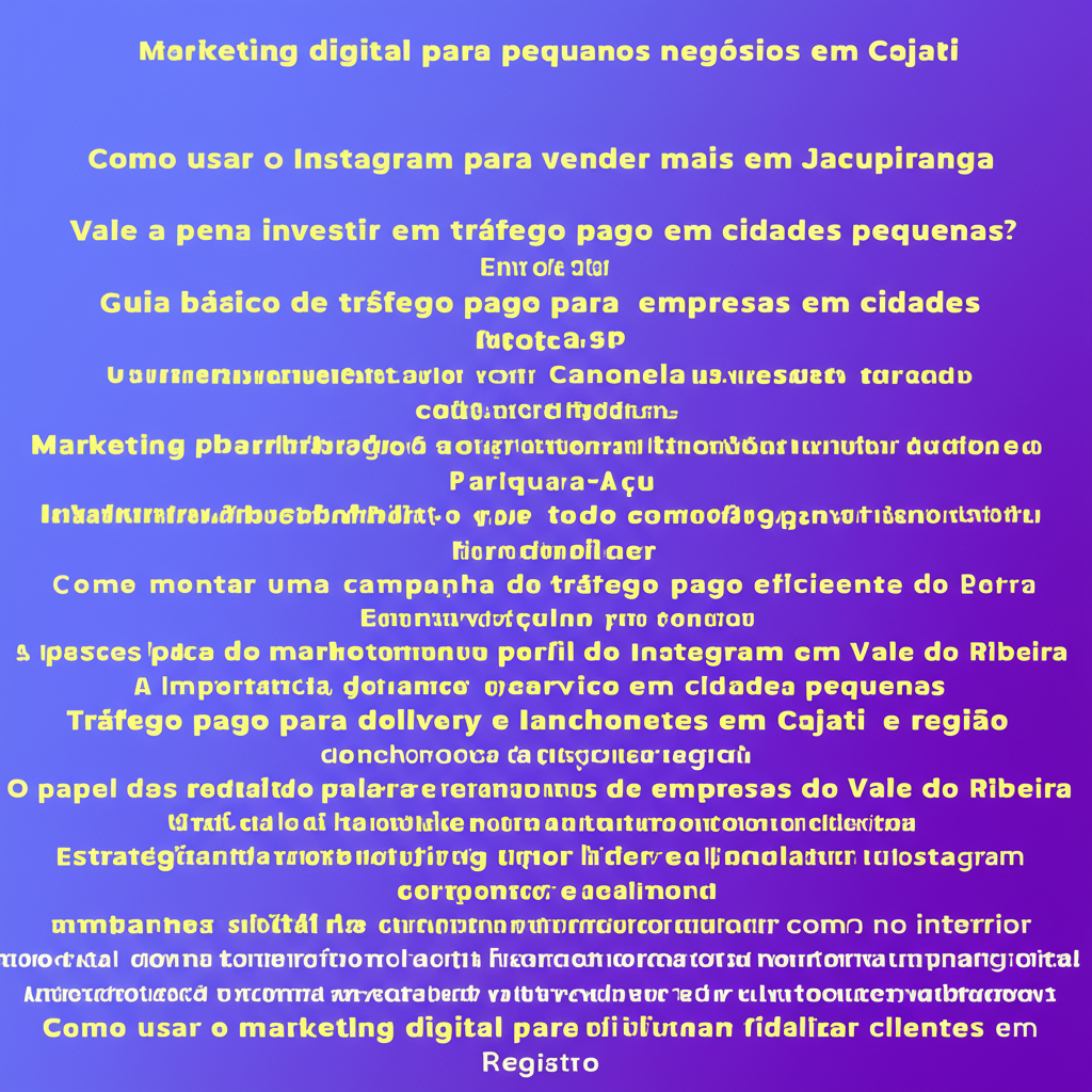 Marketing digital para pequenos negócios em Cajati

Como usar o Instagram para vender mais em Jac